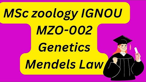 MSc Zoology ignou MZO-002 Mendels laws Important questions #ignou #biology #msc 