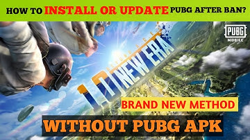 HOW TO UPDATE PUBG AFTER BAN | INSTALL OR UPDATE PUBG MOBILE 1.0 FROM PLAY STORE | BRAND NEW METHOD😎