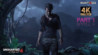 UNCHARTED 4: A Thief's End Walkthrough Gameplay Part 1 No Commentary Pc Version