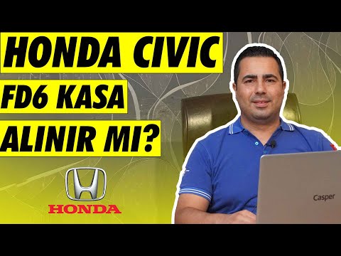 Honda Civic FD6 Kasa Alınır mı ve Nelere Dikkat Edilmeli ?  *  Ufuk Ongun Detaylı Anlatıyor *