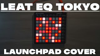 Leat EQ tokyo launchpad cover