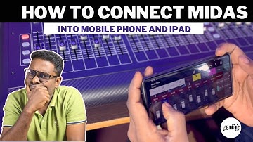 How to Connect Midas M32 to Mobile Phone and IPad - Remote Control - Digital Mixer Tutorial Tamil