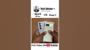 Tecno Spark 40 Pro Vs Google Pixel 7