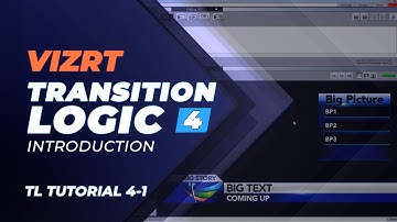 Vizrt Advanced Transition Logic  - Tutorial 4-1