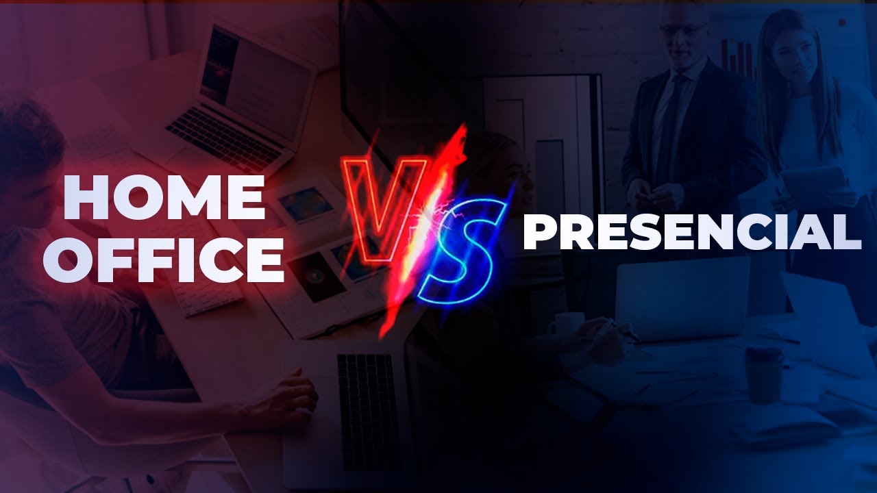 Home office ou Presencial? YouTube