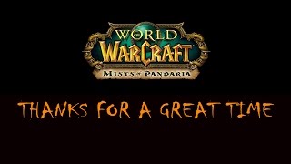 Mists of Pandaria - Last Days