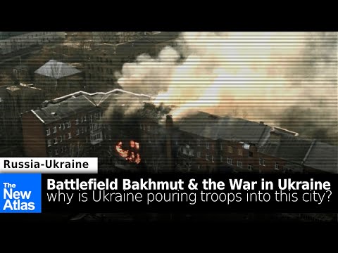 Battlefield Bakhmut: Why Russia & Ukraine are Fighting Over this City