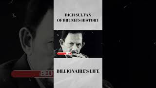 Billionaire Sultan of Brunei  p4 shorts youtubeshorts .