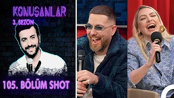 Konuşanlar 105. Bölüm Shot | Konuk: Murda - Sürpriz Konuk: Hadise