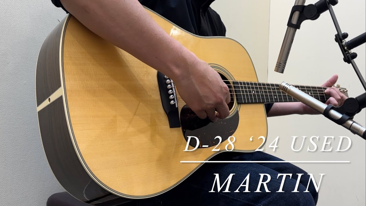 Martin D-28【2024年製 中古品】【USED】 - YouTube