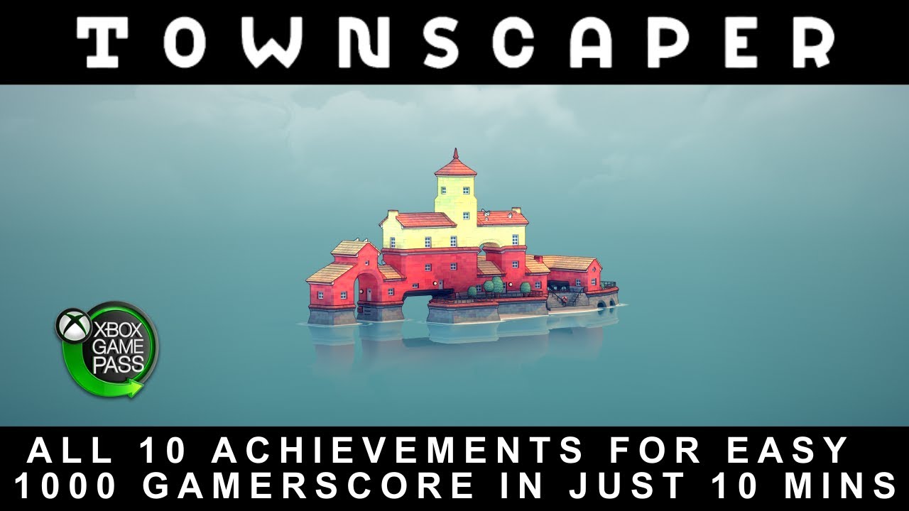Townscaper ALL Achievements EASIEST 1000 Gamerscore In 10 Minutes townscaper-all-achievements-easiest-1000-gamerscore-in-10-minutes