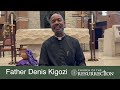 Father Denis' Weekly Reflection March 5, 2025   HD 1080p
