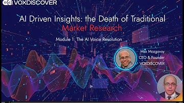 AI Driven Insights: the Death of Traditional Market Research. Modules 1-2