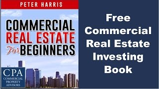 Free Commercial Real Estate Investing Book