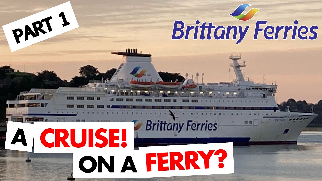 Portsmouth to St Malo with Brittany Ferries MV Bretagne part 1