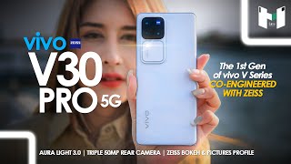 รีวิว vivo V30 Pro 5G | เทพขึ้นไปอีกขั้น ! กับครั้งแรกของ ZEISS บน vivo V Series