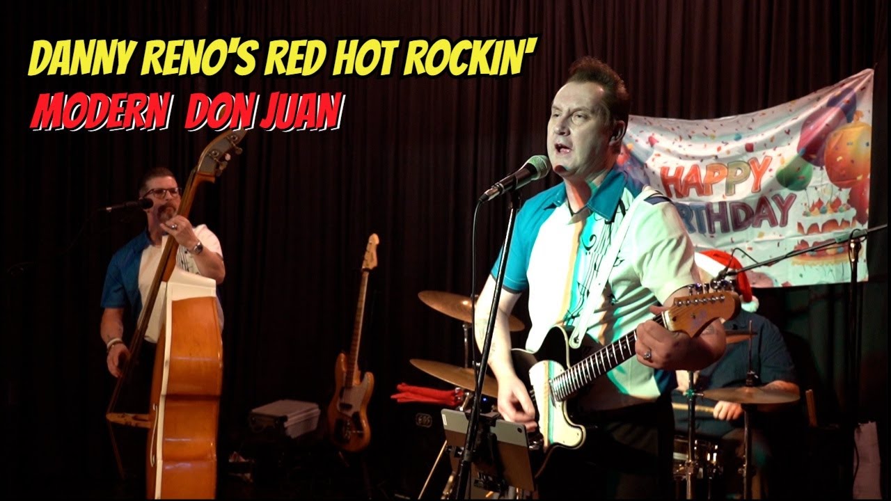 Modern Don Juan - Danny Reno's Red Hot Rockin' (Live at the Double Five ...