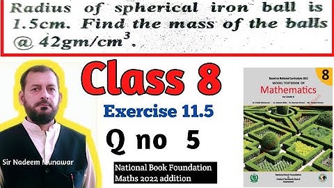 Class 8 Exercise 11.5 Q no 5 ex 11.5 How Find Volume of Spheres  if Radius  is given in Urdu Hindi