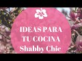 Cocinas Shabby Chic / COMO DECORAR SHABBY CHIC / IDEAS PARA MI COCINA SHABBY CHIC