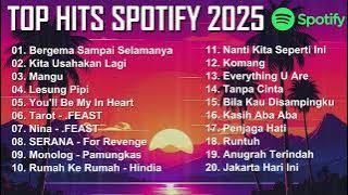TOP HITS SPOTIFY 2025 || TOP SPOTIFY INDONESIA 2025 || LAGU HITS SPOTIFY 2025 THE BEST