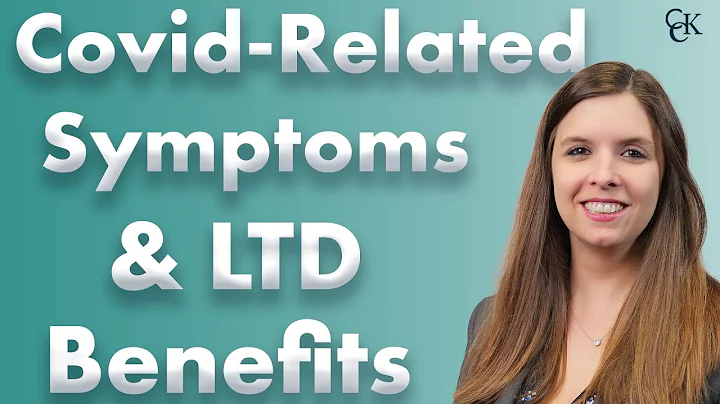 COVID-Related Symptoms & Long-Term Disability Benefits
