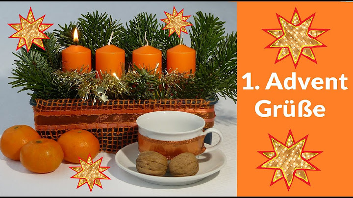 1. Advent Grüße ⭐🎄🌞🎶