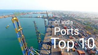 Top 10 Ports of India