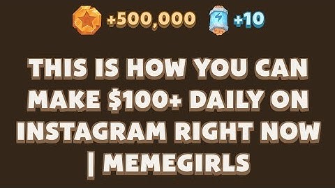 This Is How You Can Make $100+ Daily on Instagram Right Now | MemeGirls | Memefi Youtube Video Code
