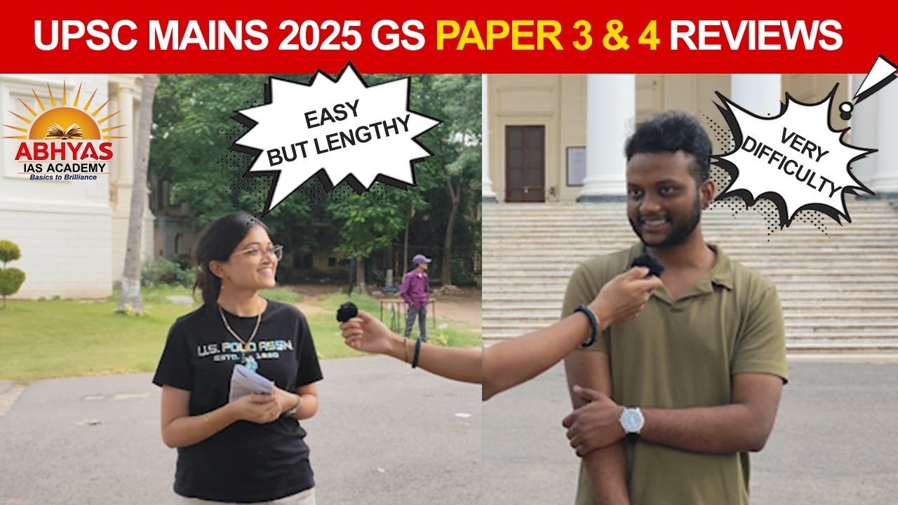REAL TALK: UPSC MAINS 2025 GS 3 & GS 4 ASPIRANT'S REVIEW | ABHYAS IAS ...