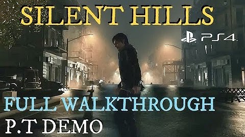 P.T - Demo Full Walkthrough PS4 Horror Gameplay [1080p HD]