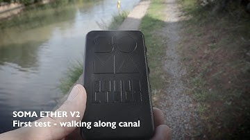 SOMA Ether V2 1st Test - Walking down the Middlewich canal