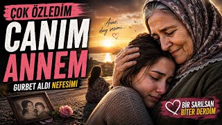 😢 Çok Özledim Canım Annem ❤️ Gurbetin En Duygusal Anne Türküsü Hüso C 