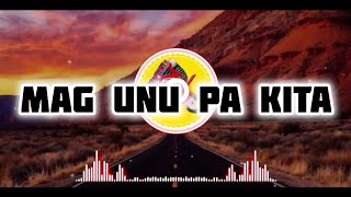 Mag unu Pa Tausug song