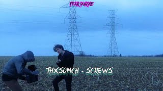 ThxSoMch - screws - Sub español + Lyrics x video