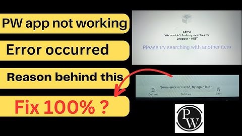 Physics wallah app is not working | error occurred | PW | how to resolve | #neet #pw #error