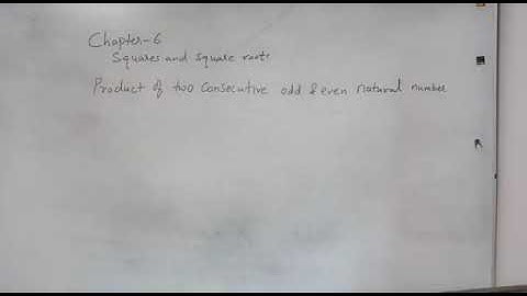 Class 8 mathematics Chapter 6 introduction of product of two consecutive odd and even number