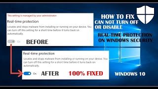 how to fix can not turn off or disable real-time protection on windows defender win 10 - 100% fixed