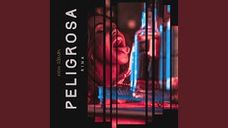Peligrosa - Rina wangsu