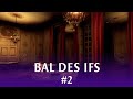 360° Grand Cabinet - Bal des Ifs #2