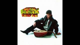 Yaktın Beni Metin Şentürk