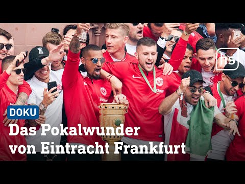 Das Pokalwunder von Eintracht Frankfurt | kompletter Film