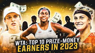 WTA: Top 10 Prize-Money Earners In 2023