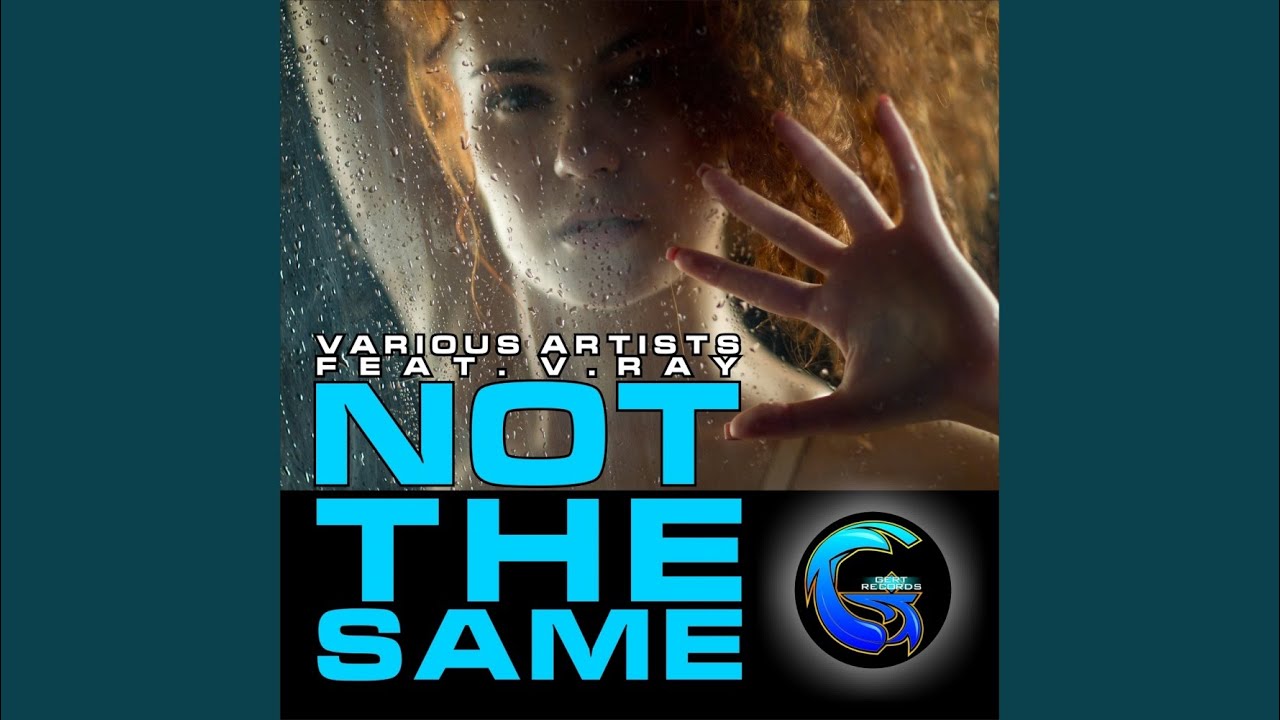 Watch Not The Same (Original Mix) on YouTube Watch Not The Same (Original Mix) on YouTube