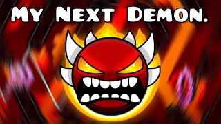 MY NEXT EXTREME DEMON WILL BE... CATACLYSM!
