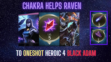 Chakra helps 3 star Raven to Oneshot Heroic 4 Black Adam | Injustice 2 Mobile AOC Solo Raids