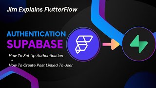 FlutterFlow - Supabase Authentication + Post Linked To User