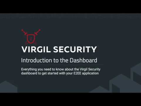 Introduction to the Virgil Security Dashboard