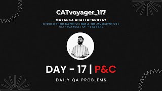 Daily QA Problem - 17 | CAT 2022 Slot-1 | PnC | QA | CAT | XAT | PYQ