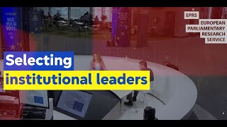 Selecting institutional leaders