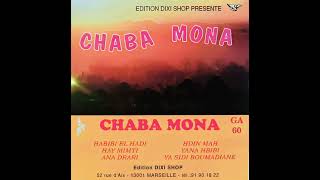 Chaba Mouna - Habibi El Hadi